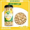 Hạt điều rang mộc nguyên vị Bình Phước (không muối) hũ 200g